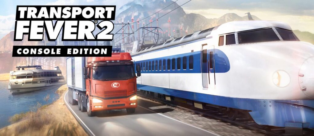 После большого успеха на ПК, Transport Fever 2 выйдет на PS4, PS5, Xbox One и Xbox Series в 2023 году