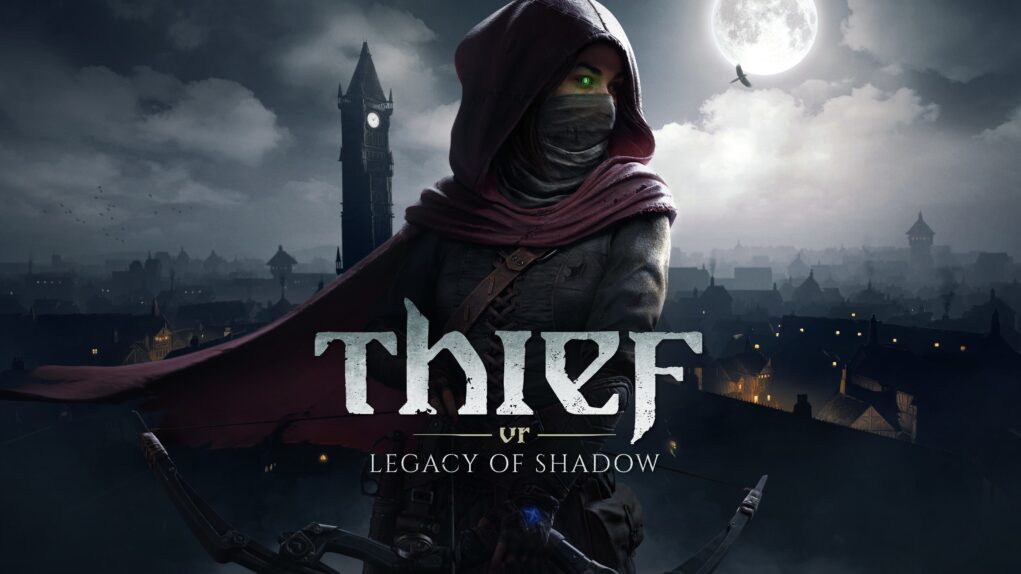 По стопам Гаррета: Анонсирована Thief VR: Legacy of Shadow